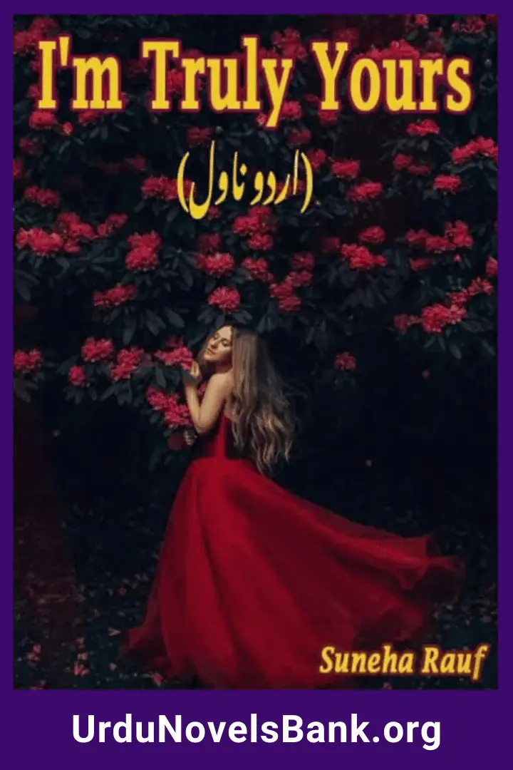 I am Truly Yours Novel By Suneha Rauf