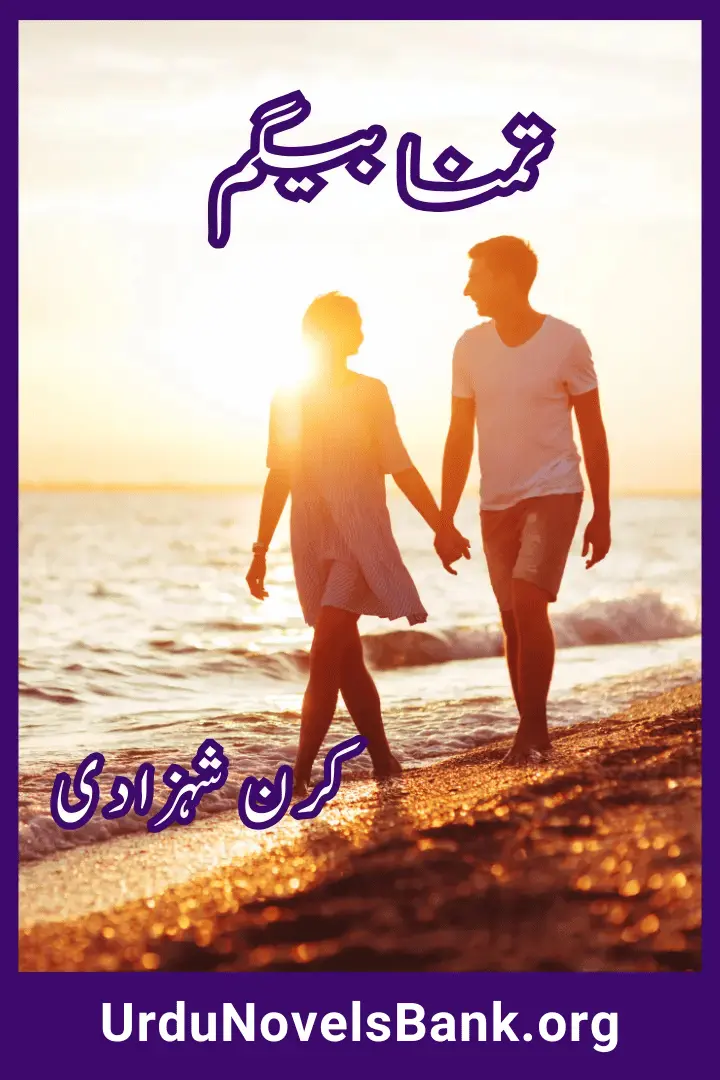 Tammana Begum Novel By Kiran Shehzadi